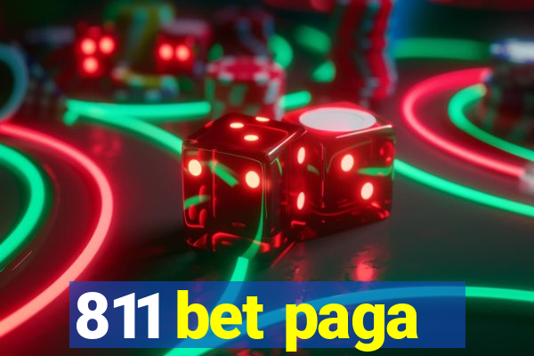 811 bet paga